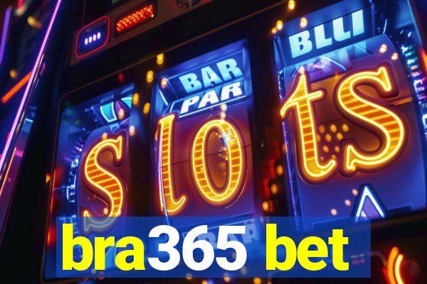 bra365 bet
